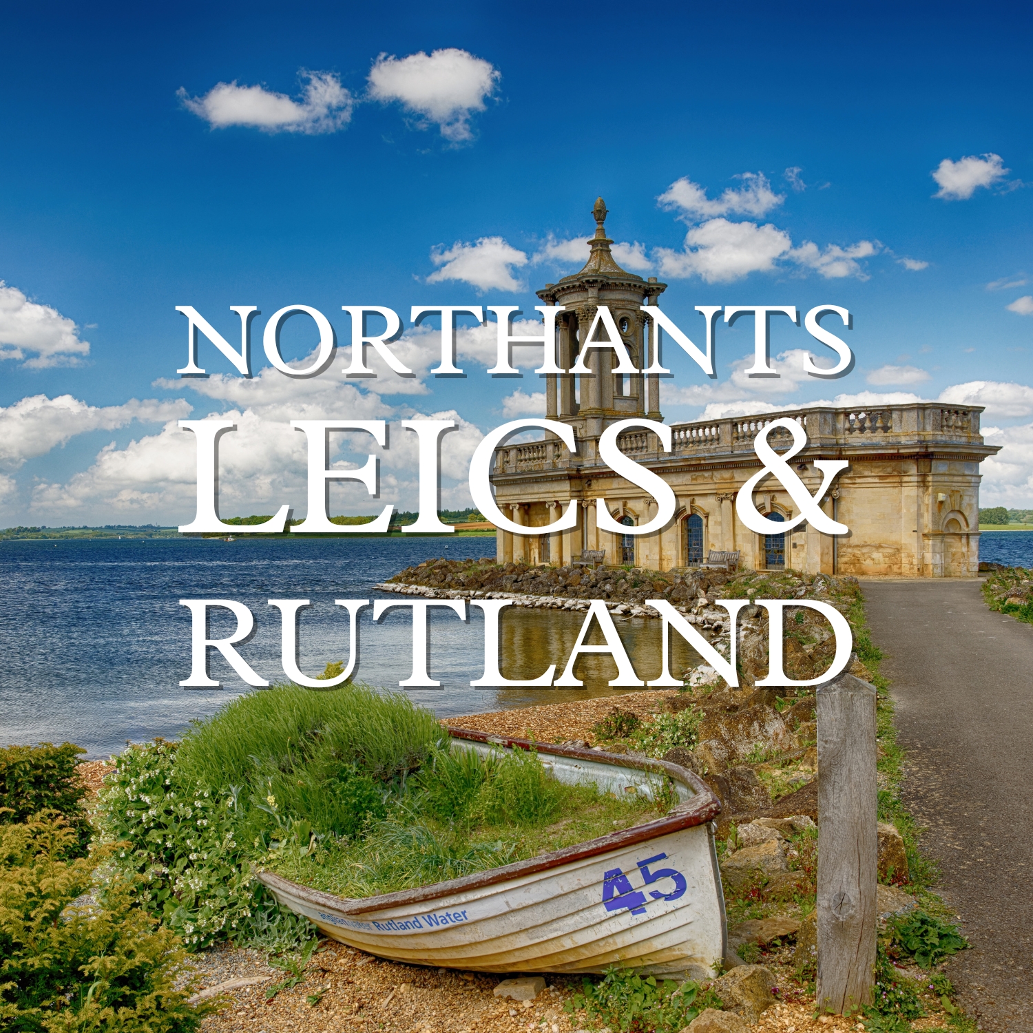 Northants, Leics & Rutland